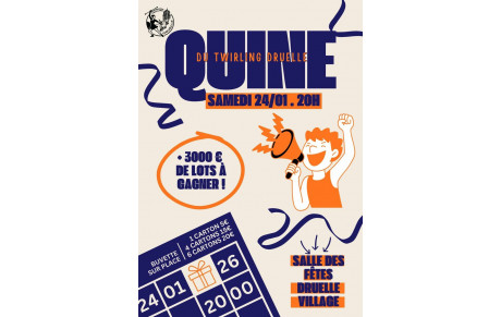 Quine samedi 24 janvier 20h salle des fêtes Druelle village